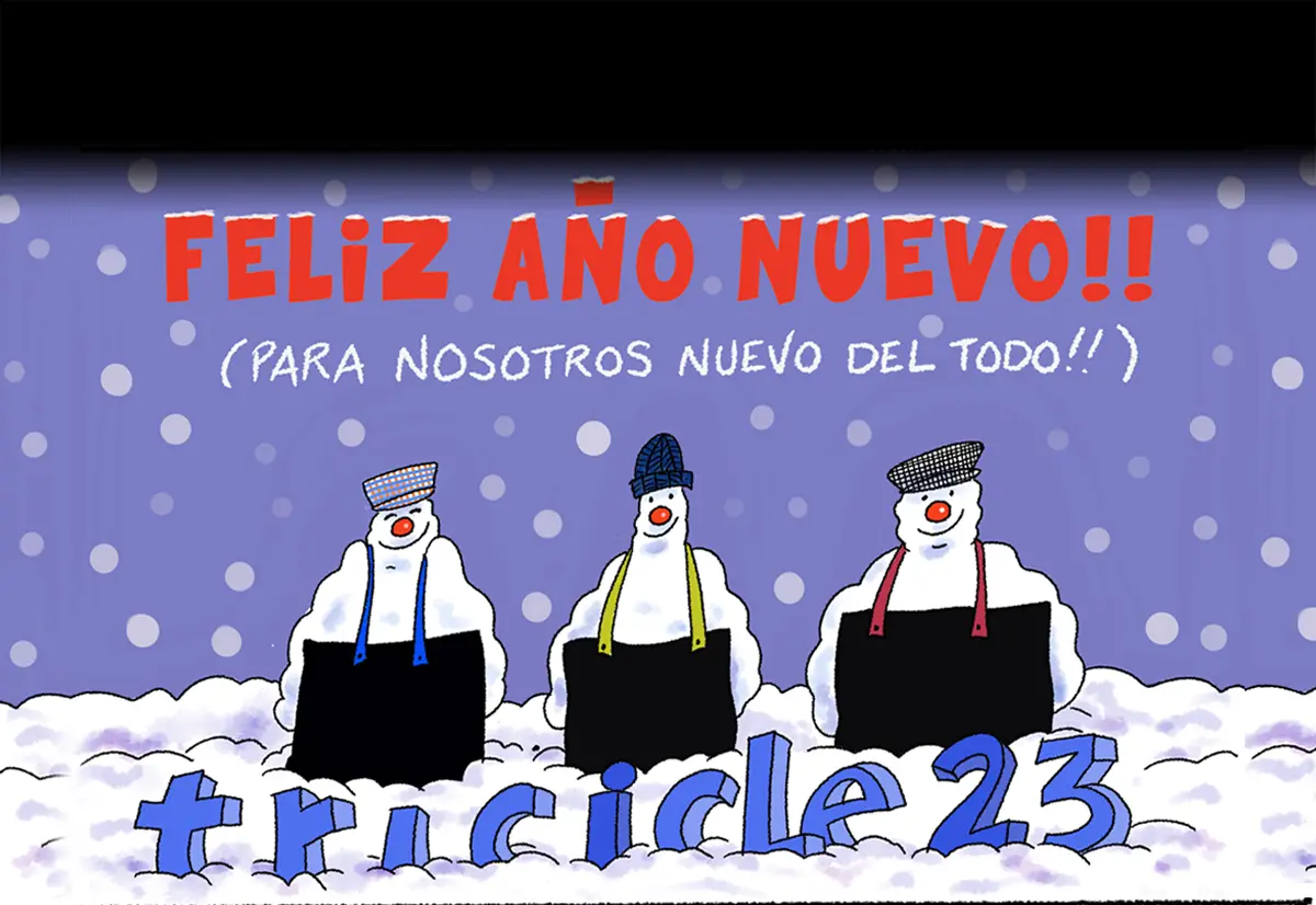 Tricicle Feliz Año Nuevo!